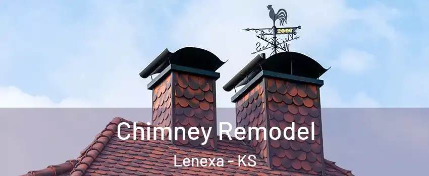  Chimney Remodel Lenexa - KS