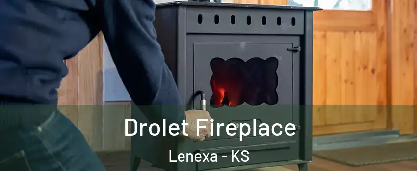  Drolet Fireplace Lenexa - KS