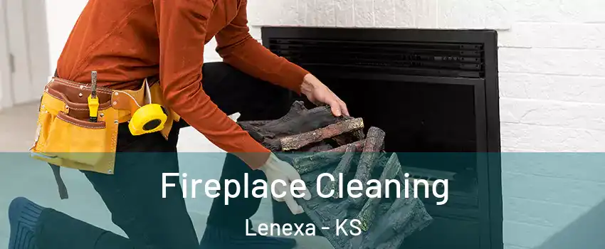  Fireplace Cleaning Lenexa - KS