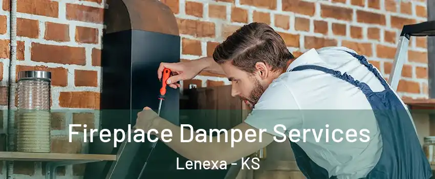  Fireplace Damper Services Lenexa - KS