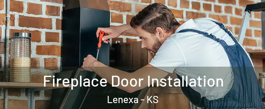  Fireplace Door Installation Lenexa - KS