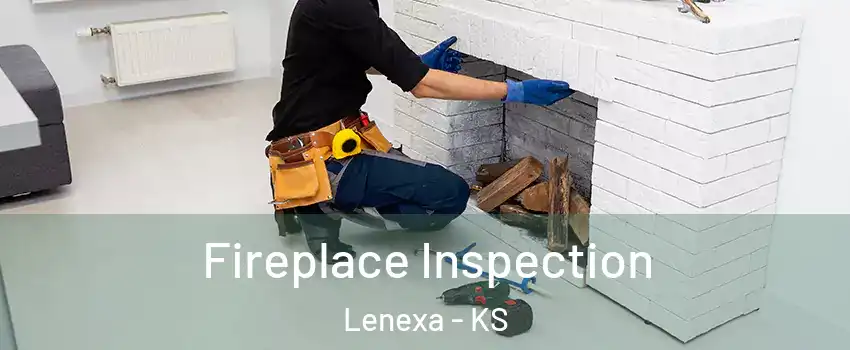  Fireplace Inspection Lenexa - KS