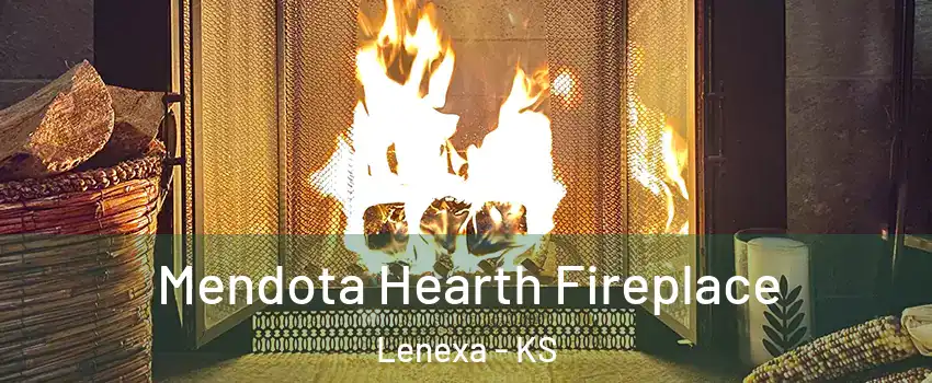  Mendota Hearth Fireplace Lenexa - KS