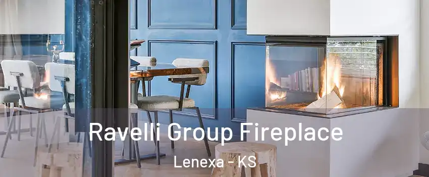  Ravelli Group Fireplace Lenexa - KS