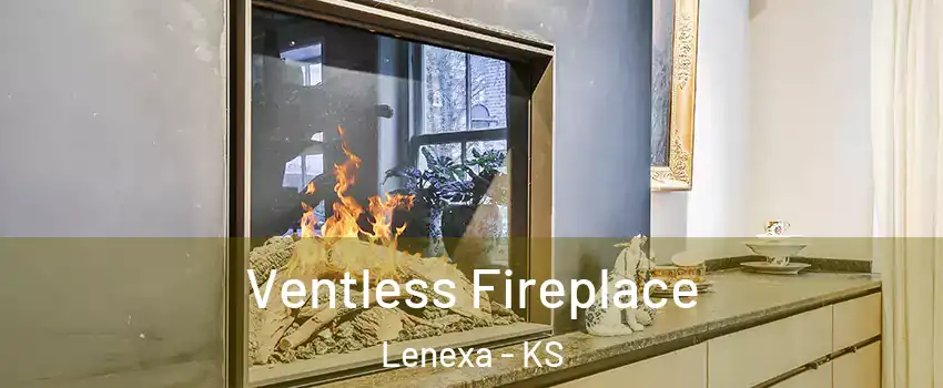  Ventless Fireplace Lenexa - KS